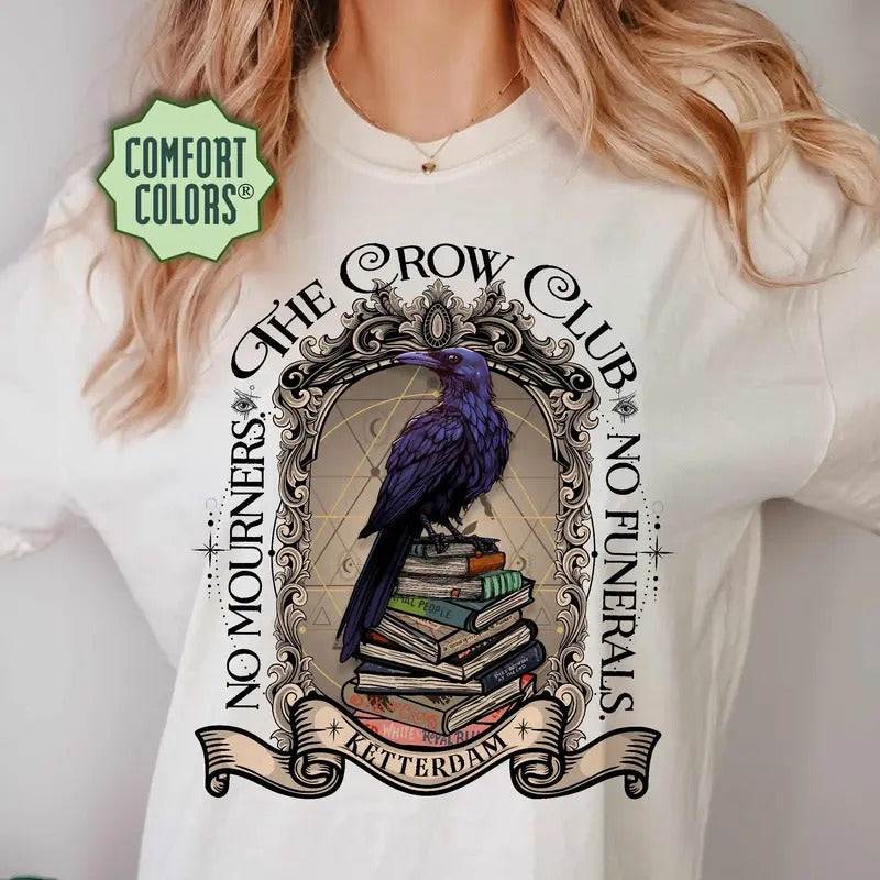 The Crow Club T-Shirt, Ketterdam Crow Club Tee, Bookish Shirt, Book Lover Tee, Six Of Crows Shirt, Six Of Crows Merch