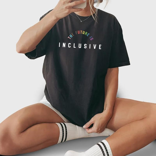 The Future is Inclusive Shirt, Rainbow Pride Tee, Trans Rights Top, LGBTQ Gift, Progress Pride Shirt, Social Justice Shirt, Gay Pride Tshirt, Lesbian Tee, LGBTQ Pride Month Parade Outfit, LGBT Women Tops, Oversized Womenswear, Comfort Casual Menswear
