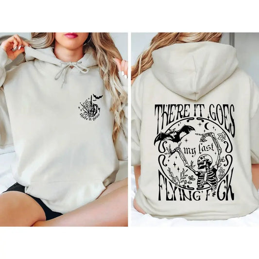 There It Goes My Last Flying Fck Halloween Hoodie Gift For Skeleton Lovers Groovy Skeleton Sweatshirt Funny Sayings Shirtfunny Bat Shirt Latarshia Grant