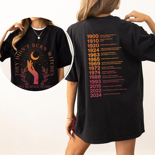 They Didn't Burn Witches Shirt Comfort Colors, They Burned Women Tshirt, Women's Rights Tees for Women, Witchy Feminist T-shirt, Casual Womenswear