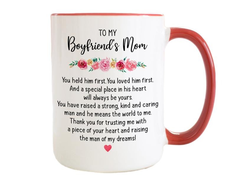 To My Boyfriends Mom Coffee Mug, Mothers Day Gift Boyfriends Mom, Boyfriends Mom Christmas Gift, Bf Mom Cup, Future Mother In Law , 11 15oz Ceramic Cup