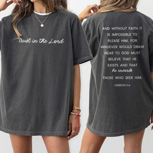 Trust In The Lord Shirt, Christian Comfort Shirts, Religious Tee, Baptism Shirt, Jesus Shirts For Women, Christian Gifts For Women, Bibble Tee, God Shirt, Christian Women Top