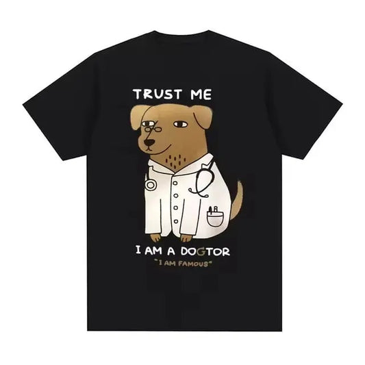 Trust Me I Am A Dogtor Meme Vintage Graphi Tee, Funny Dog Doctor Humor Graphic Tee Shirt Men Women Fashion Trend O-Neck Short Sleeve T Shirt