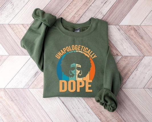 Unapologetically Black Shirt, Black Dope Shirt, Black History Month Shirt, African American Tee, Black Women Shirt, Afro Black T-shirt