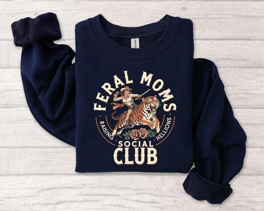 Vintage Feral Moms Social-Club Shirt, Feral Mama Gift, Feral Wife Shirt, Feral Mama Shirt, Mom Life Shirt, Unhinged Sweatshirt, Mothers Day