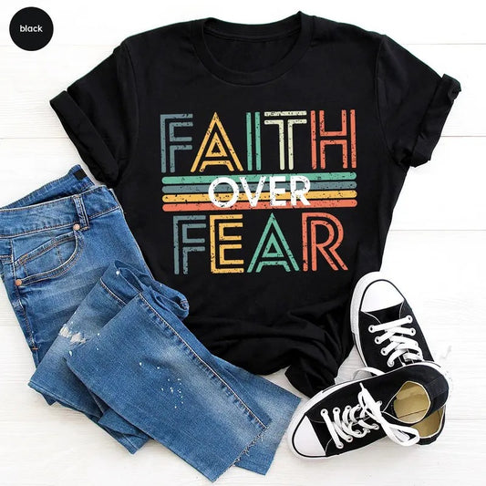 Vintage Retro Christian Shirts Faith Over Fear T Shirt Christian Gifts For Her Unisex Crewneck Faith Shirt Aesthetic Christian Clothing Latarshia Grant