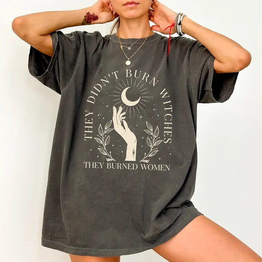 Vintage They Didn't Burn Witches Shirt Comfort Colors, They Burned Women Boho T-shirt, Witchy Tee, Women's Rights Tops, Aesthetic Womenswear