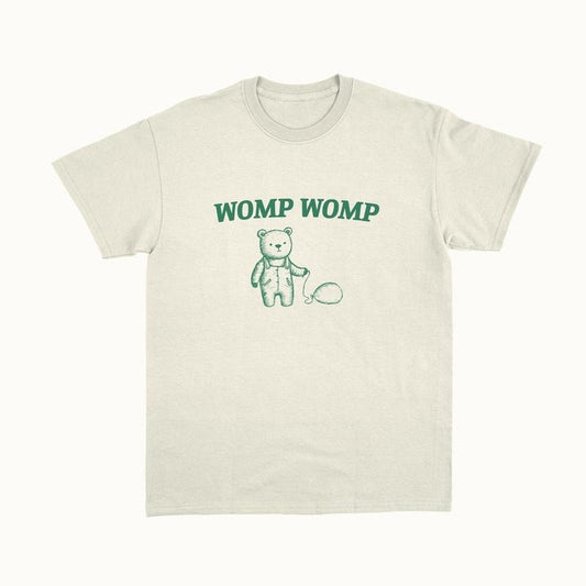 Womp Womp Unisex T Shirt, Funny bear  T-shirt, sweater and Hoodie