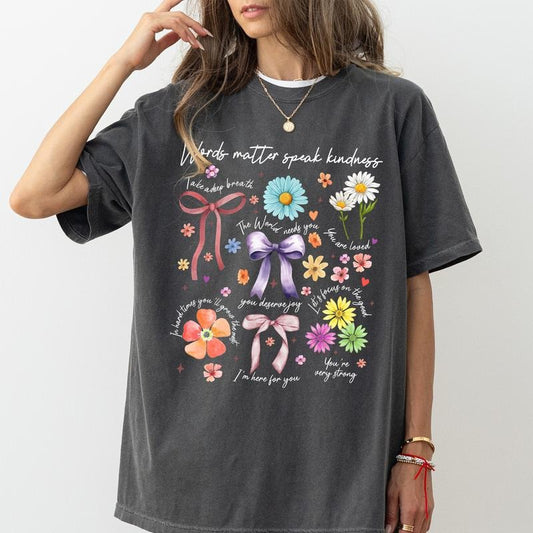 Words Matter Speak Kindness Comfort Colors Shirt, Kindness T-shirt, Coquette Graphic Tee, Boho Clothing, Wildflower Outfits, Gift For Mom, Womenswear