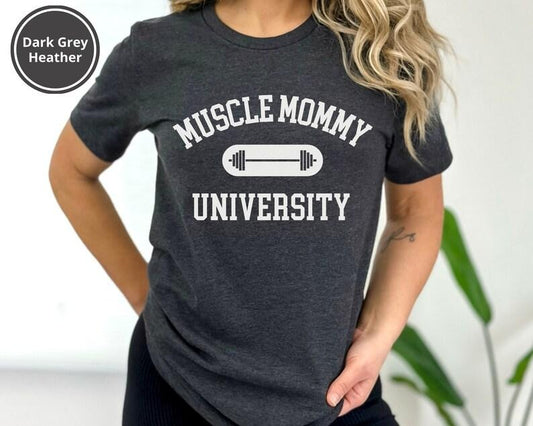 Workout Shirt for Women - Muscle Mommy University Shirt - Funny Weightlifting Tshirt - Gym Tee for Women - Fitness Gift for Mother's Day