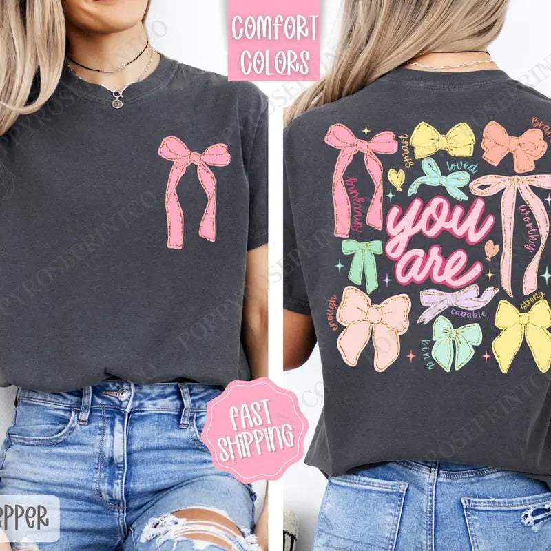You Are Shirt Comfort Colors, Coquette Bow Women's Tee, Religious Women's Tshirt