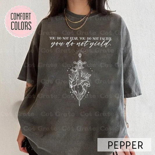 You Do Not Yield T-Shirt - Aelin Galathynius Fireheart, Throne of Glass Tribute, Acotar SJM Merch, Kingdom of Ash Memorabilia, TOG Bookish Tee