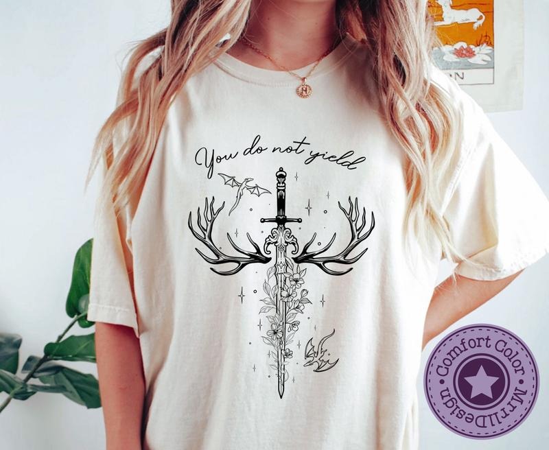 You Do Not Yield T-Shirt, To Whatever End Tee, Terrasen Thrones Of The Glass Merch, SJM Quote Gift, Crescent City Shirt, MrrllDesign.