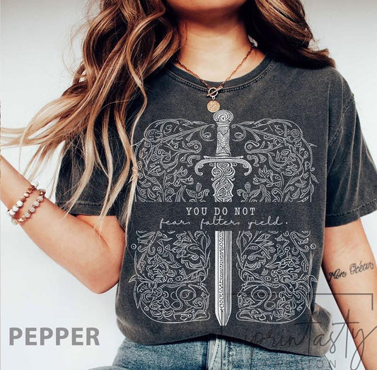 You do not yield t-shirt, SJM quotes t-shirt, SJM merch, A Court of Thorns and Roses t-shirt, SJM tee, Throne of Glass
