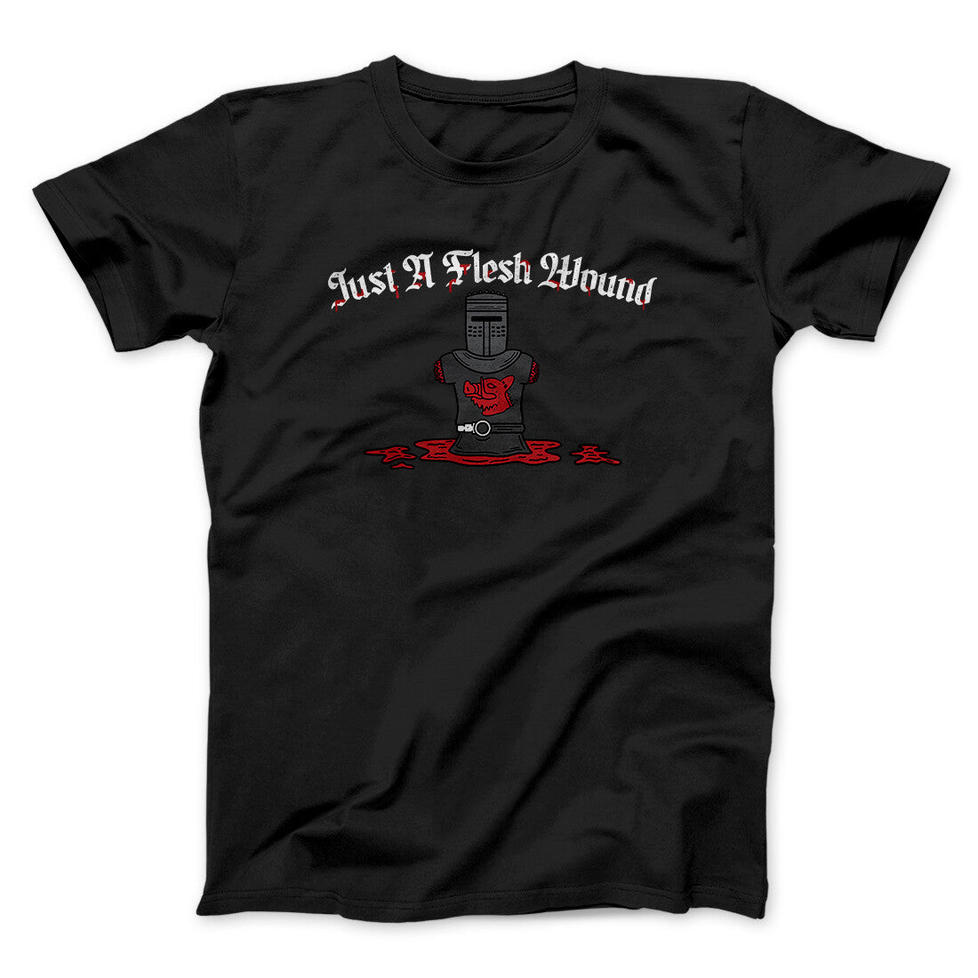 Just A Flesh Wound Funny Movie Men/Unisex T-Shirt