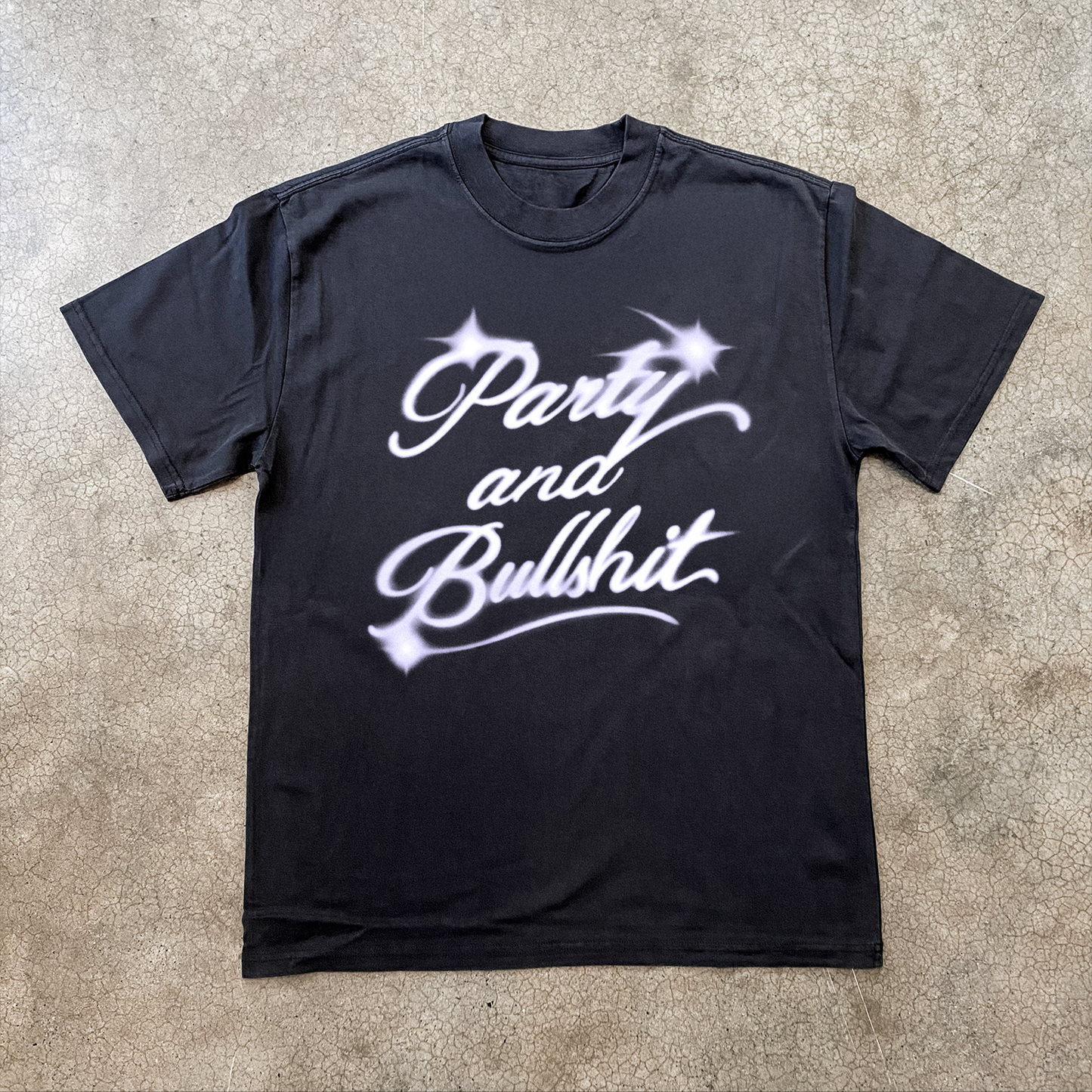 'PARTY AND BULLSHIT' AIRBRUSH HEAVY FADED BLACK TEE