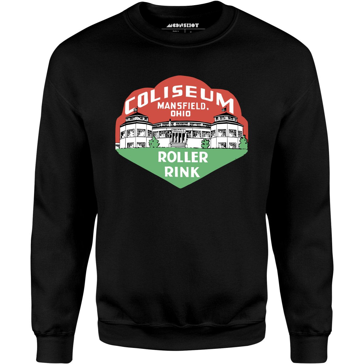 Coliseum - Mansfield, OH - Vintage Roller Rink - Unisex Sweatshirt