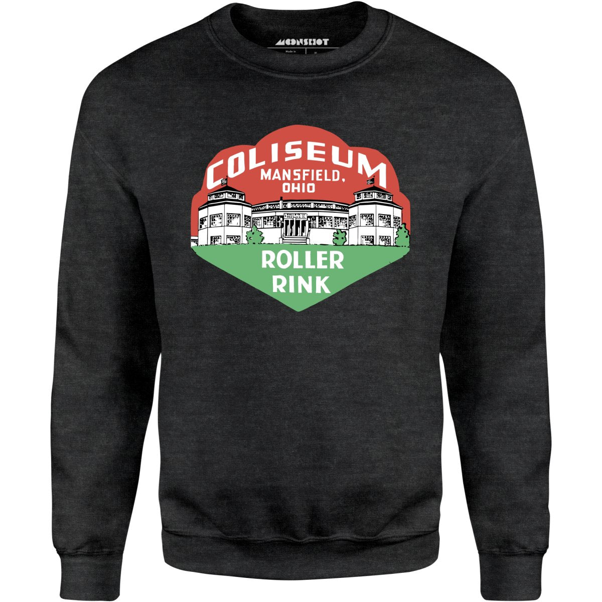 Coliseum - Mansfield, OH - Vintage Roller Rink - Unisex Sweatshirt