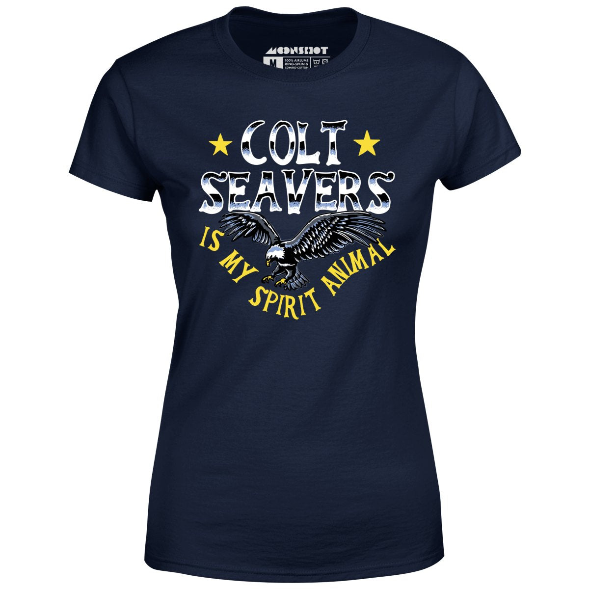 Colt Seavers is My Spirit Animal - Women's T-Shirt
