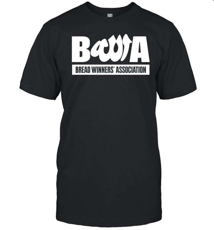 Bwa Bread Winners Association Shirt