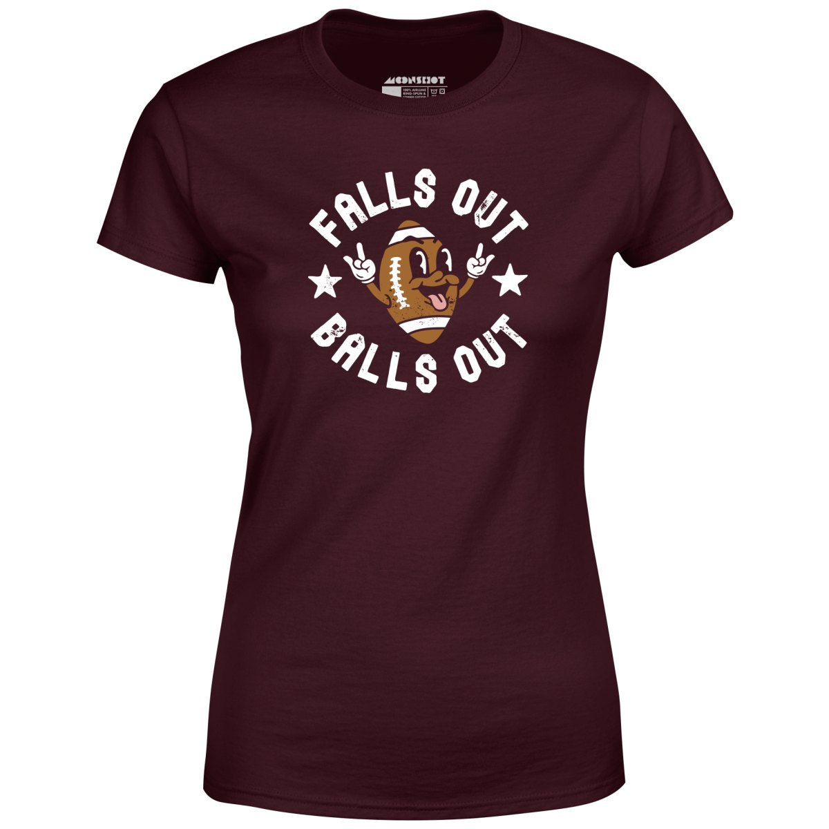 Falls Out Balls Out - Women's T-Shirt