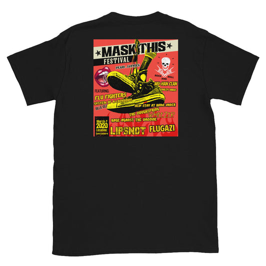 2020 Mask This Ltd. Print Corona Concert Tee (Back Print)
