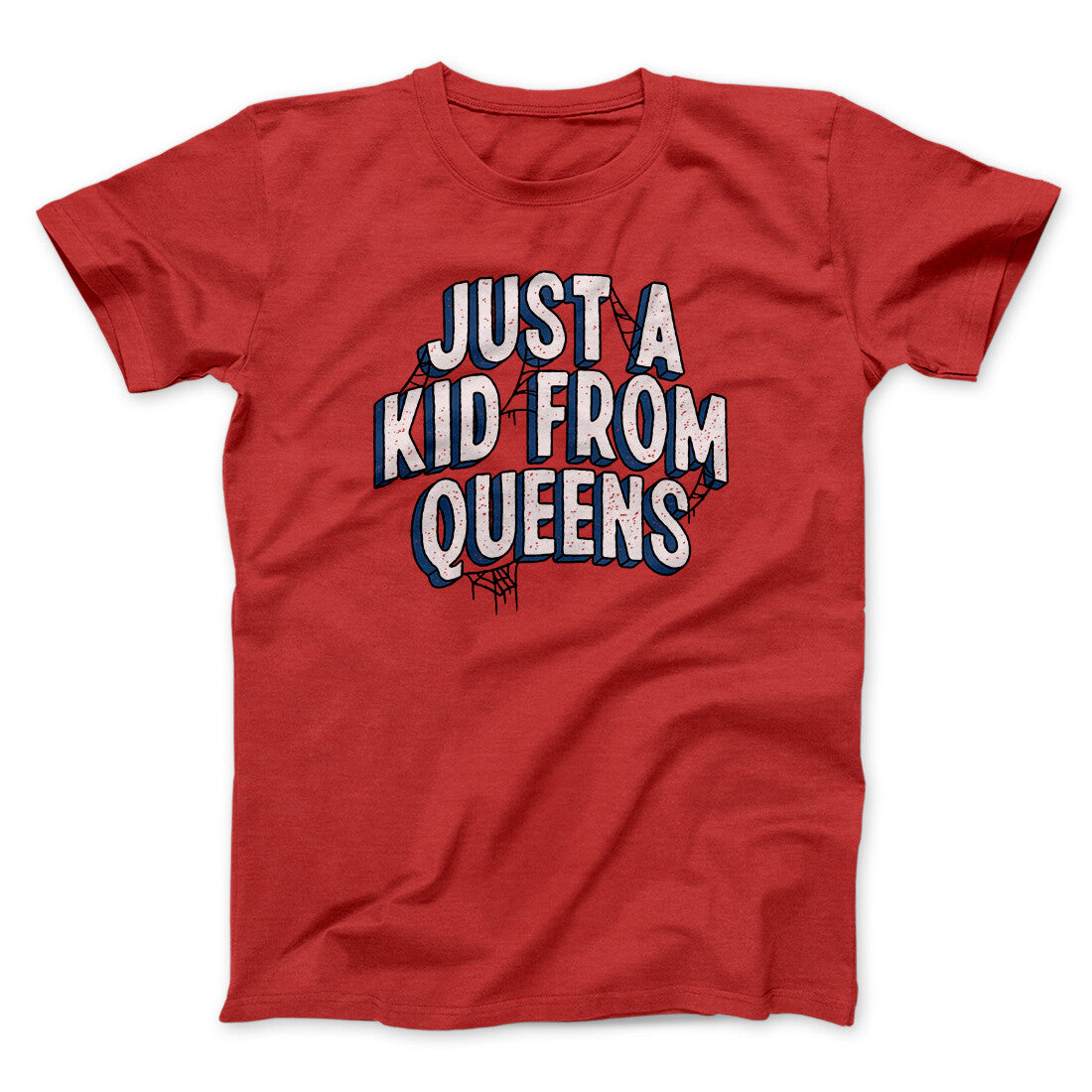 Just A Kid From Queens Funny Movie Men/Unisex T-Shirt
