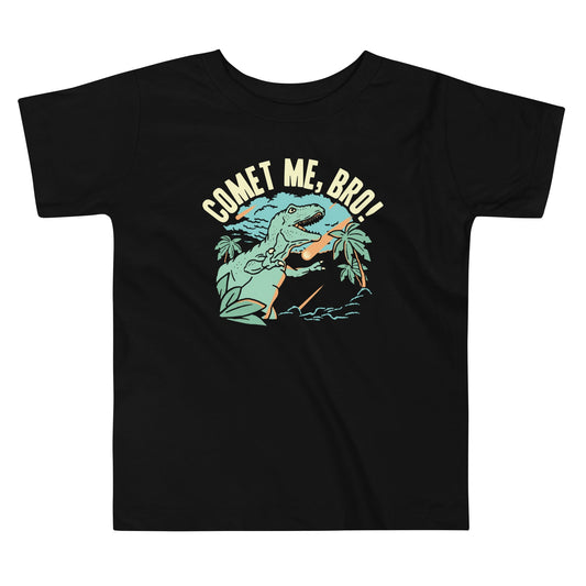 Comet Me, Bro! Kid's Toddler Tee