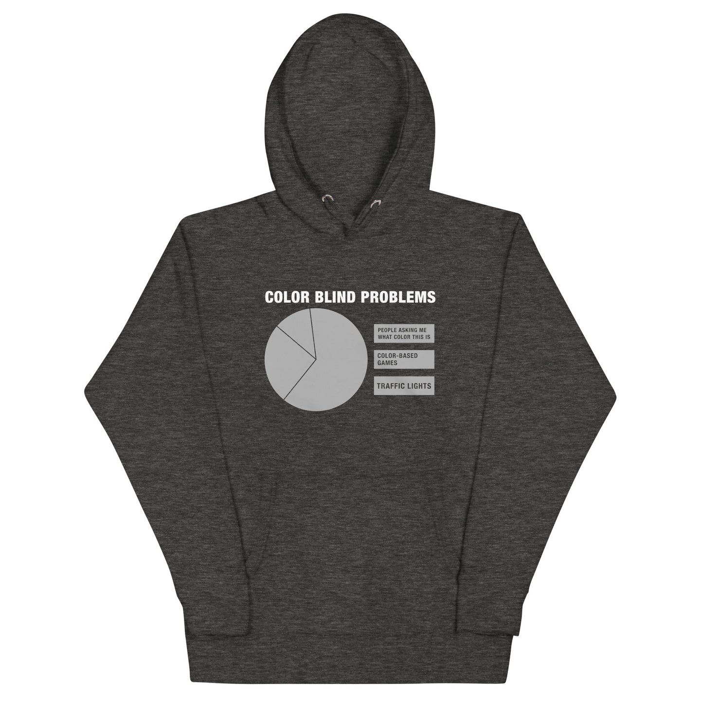 Color Blind Problems Unisex Hoodie