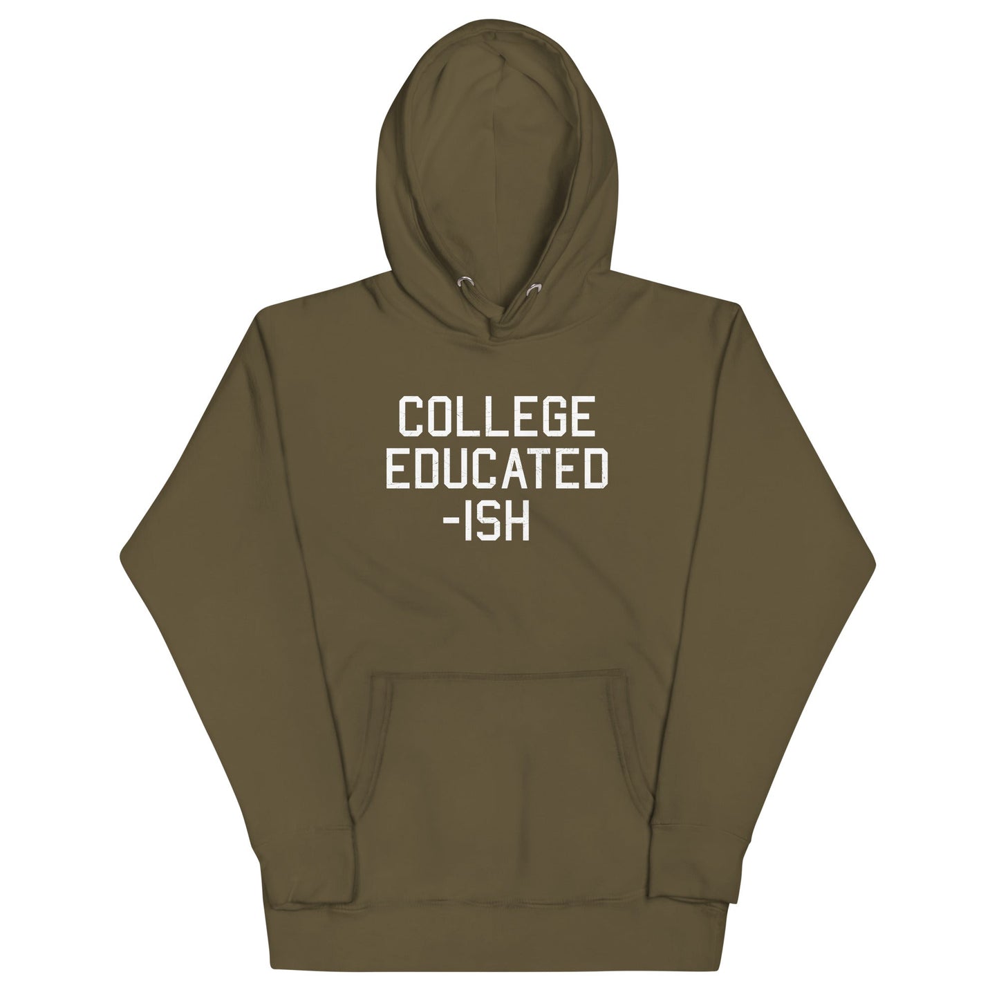 College Educated-ish Unisex Hoodie