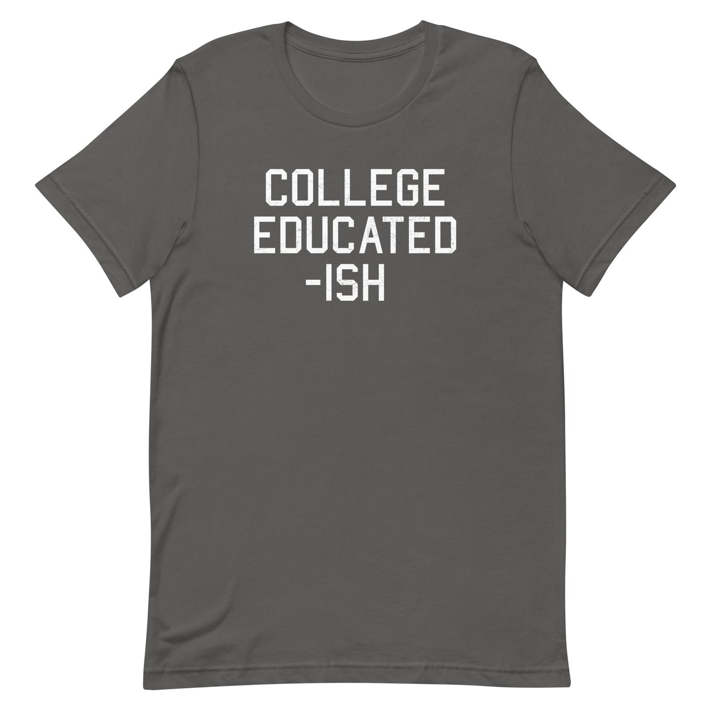 College Educated-ish Men's Signature Tee