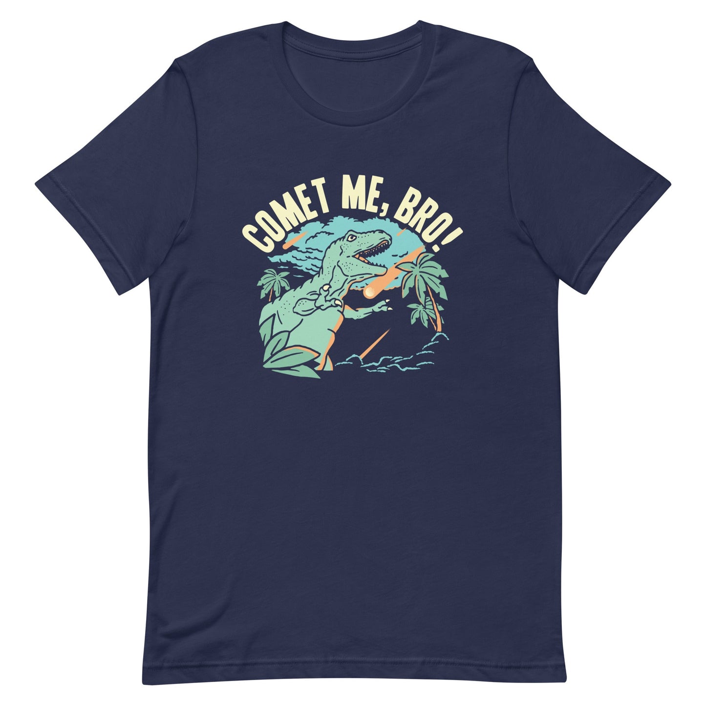 Comet Me, Bro! Men's Signature Tee