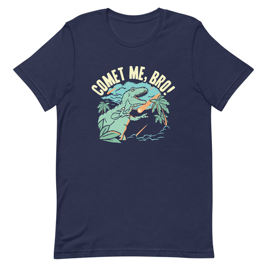 Comet Me, Bro! Men's Signature Tee