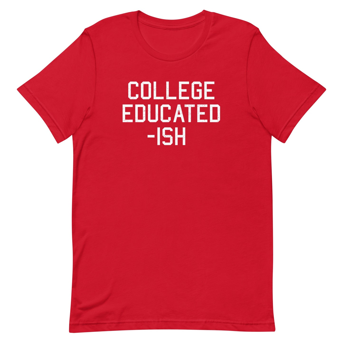 College Educated-ish Men's Signature Tee