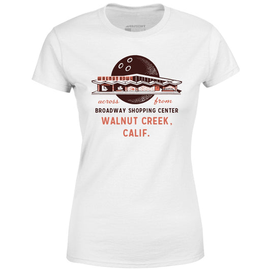 Walnut Bowl - Walnut Creek, CA - Vintage Bowling Alley - Women's T-Shirt