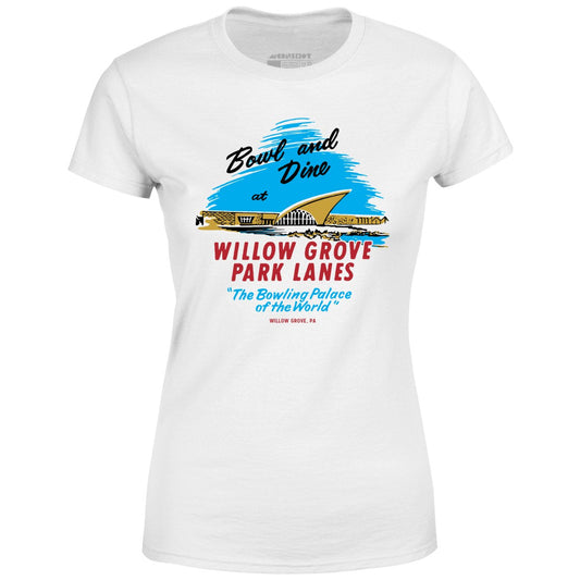 Willow Grove Park Lanes - Willow Grove, PA - Vintage Bowling Alley - Women's T-Shirt