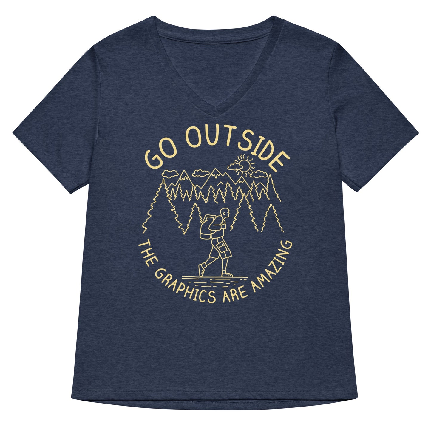 Go Outside The Graphics Are Amazing Women's V-Neck Tee
